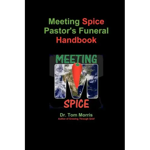 Meeting Spice Pastor's Funeral Handbook - Paperback