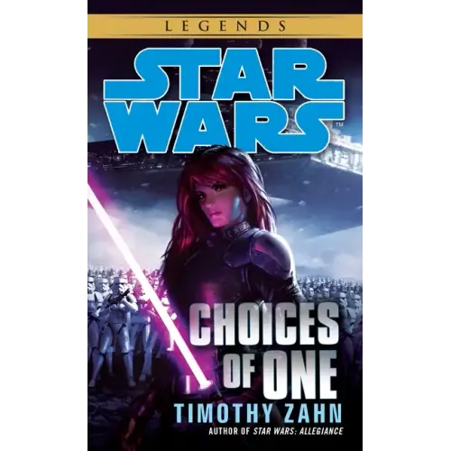 Choices of One: Star Wars Legends - Paperback