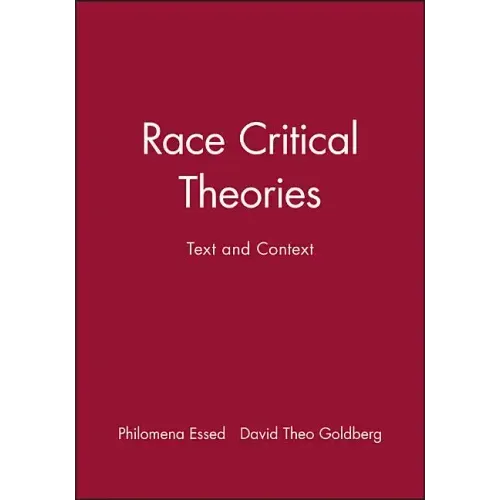 Race Critical Theories - Paperback