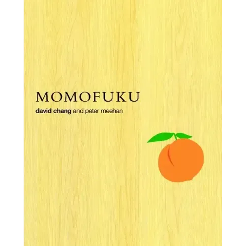 Momofuku: A Cookbook - Hardcover