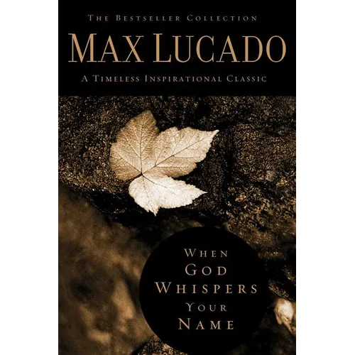 When God Whispers Your Name: Discover the Path to Hope in Knowing That God Cares for You - Hardcover