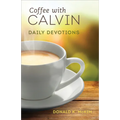 Coffee with Calvin: Daily Devotions