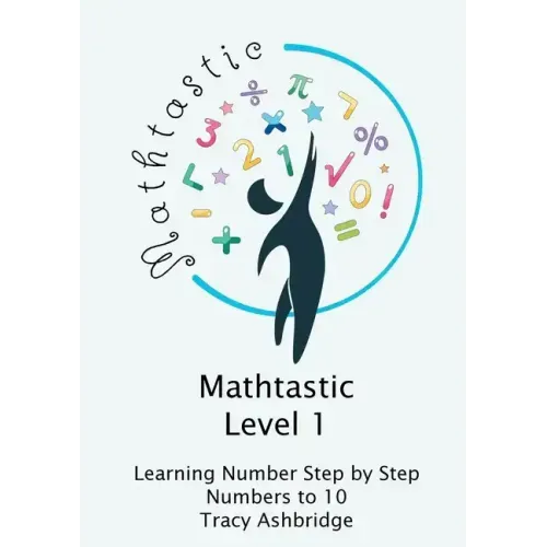 Mathtastic Level 1 Numbers to 10 - Paperback