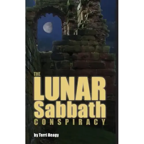 The Lunar Sabbath Conspiracy - Paperback
