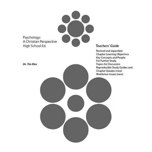 Psychology: A Christian Perspective. High School Edition (Teachers' Guide)