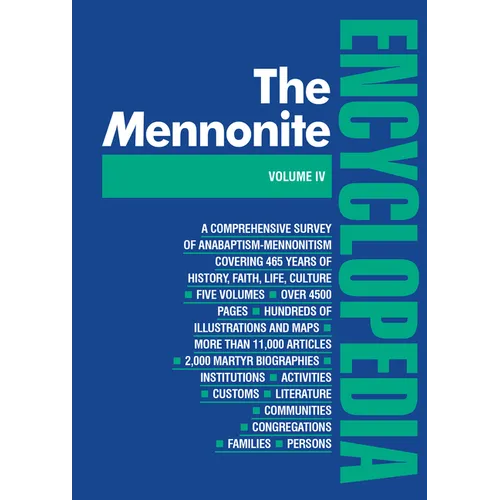 Mennonite Encyclopedia/ Vol 4: Volume 4 - Hardcover
