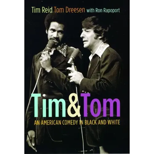 Tim & Tom: An American Comedy in Black and White - Hardcover