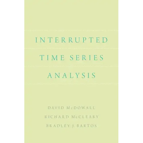 Interrupted Time Series Analysis - Paperback