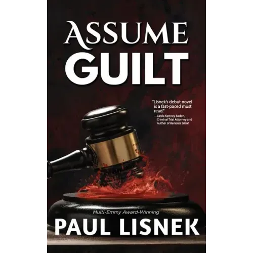 Assume Guilt: A Matt Barlow Mystery - Hardcover