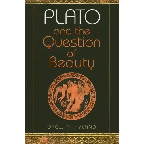 Plato and the Question of Beauty - Paperback