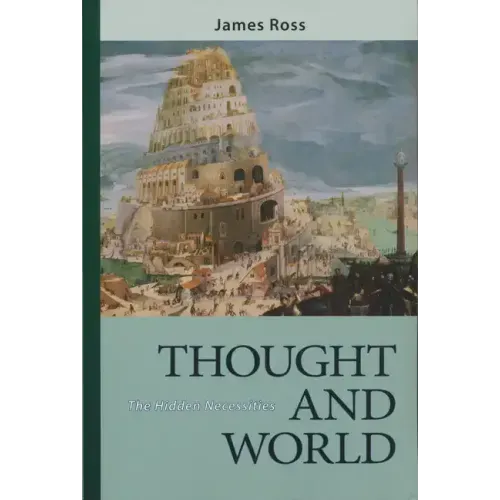 Thought and World: The Hidden Necessities - Paperback