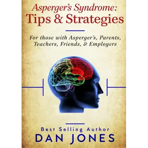 Asperger's Syndrome: Tips & Strategies - Paperback