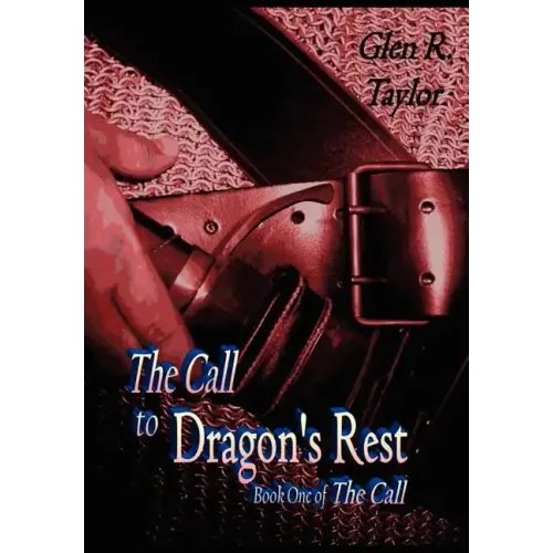 The Call to Dragon's Rest - Hardcover