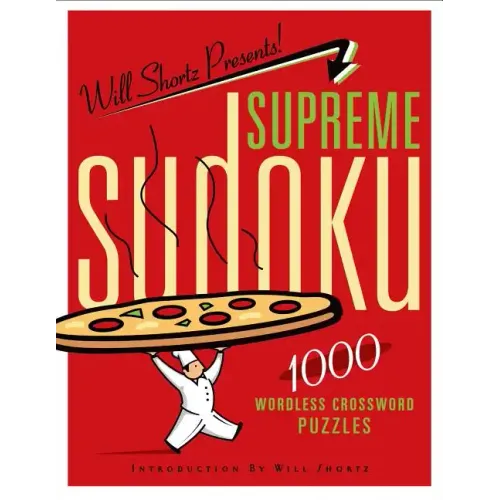Will Shortz Presents Supreme Sudoku - Paperback