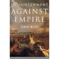 Enlightenment Against Empire