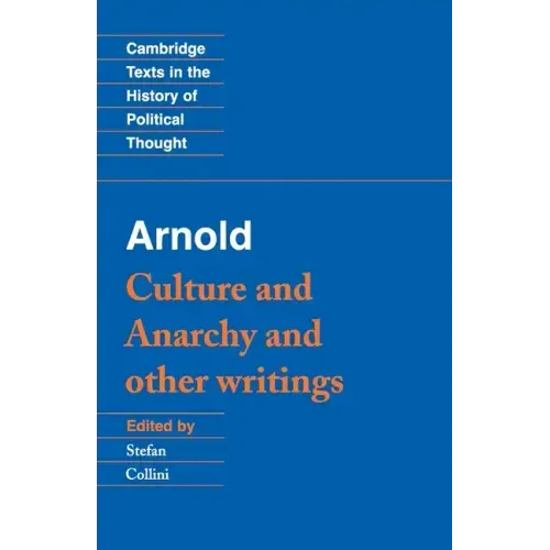 Arnold: Culture and Anarchy - Paperback