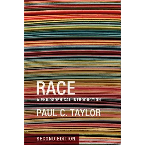 Race: A Philosophical Introduction - Hardcover