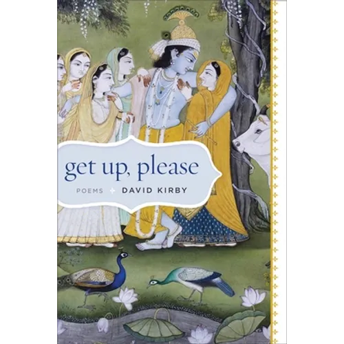 Get Up, Please: Poems - Paperback