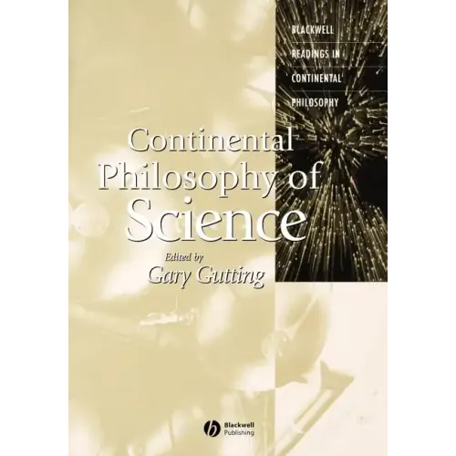 Continental Philosophy of Science - Paperback