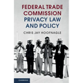 Federal Trade Commission Privacy Law and Policy