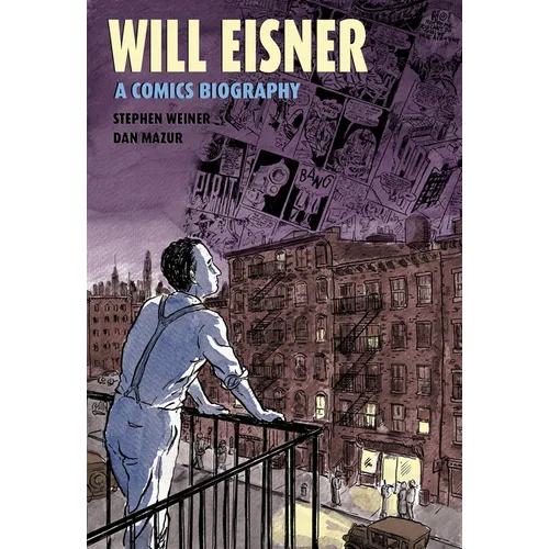 Will Eisner: A Comics Biography - Hardcover