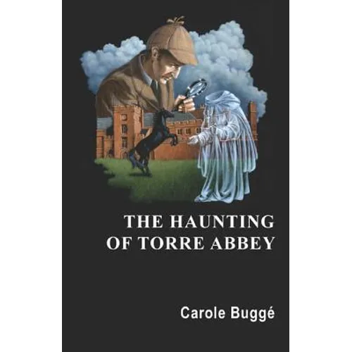 The Haunting of Torre Abbey - Paperback