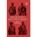 Virtue Ethics and Confucianism