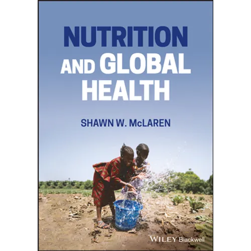 Nutrition and Global Health - Paperback