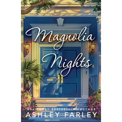 Magnolia Nights