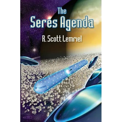 The Seres Agenda: (Uncover Deliberately Hidden Truth) - Paperback