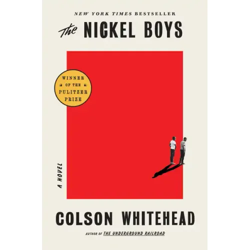 The Nickel Boys (Winner 2020 Pulitzer Prize for Fiction) - Hardcover
