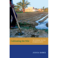 Cultivating the Nile: The Everyday Politics of Water in Egypt