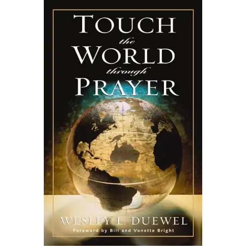 Touch the World Through Prayer - Paperback
