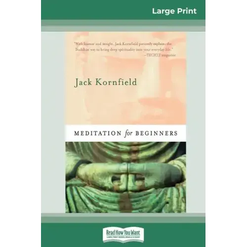 Meditation For Beginners (16pt Large Print Edition) - Paperback