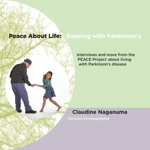 Peace About Life: Dancing with Parkinson's - Paperback