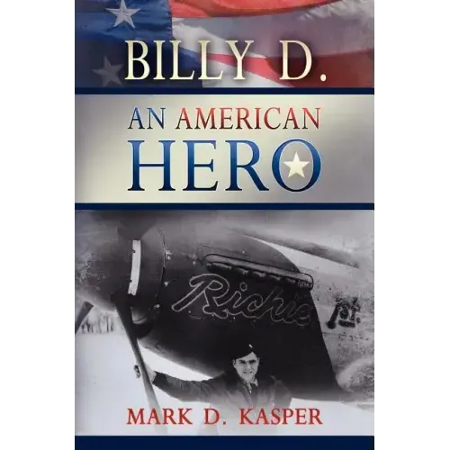 Billy D. an American Hero - Paperback