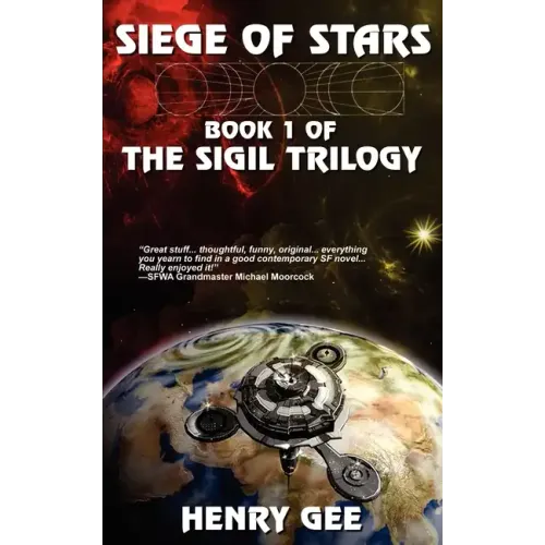 Siege Of Stars: Book One of The Sigil Trilogy - Paperback