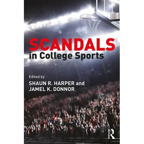 Scandals in College Sports - Paperback