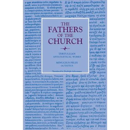 Apologetical Works; Octavius - Paperback