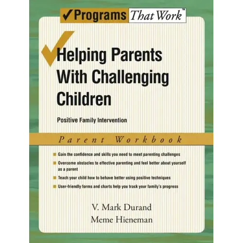 Helping Parents with Challenging Children, Parent Workbook: Positive Family Intervention - Paperback