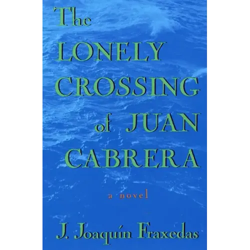 The Lonely Crossing of Juan Cabrera - Paperback