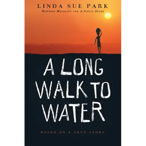 A Long Walk to Water: Based on a True Story - Paperback