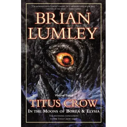 Titus Crow, Volume 3: In the Moons of Borea, Elysia - Paperback