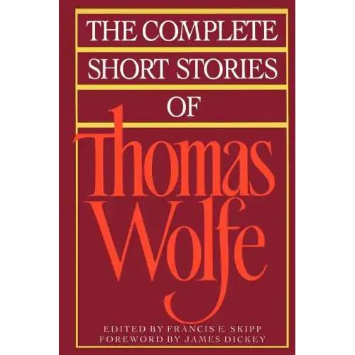 The Complete Short Stories of Thomas Wolfe - Paperback