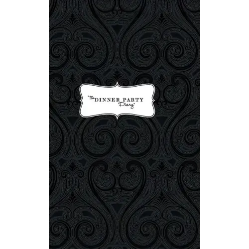 The Dinner Party Diary - Hardcover
