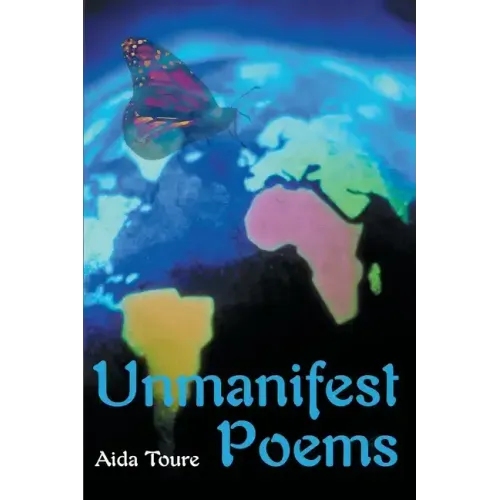 Unmanifest Poems - Paperback