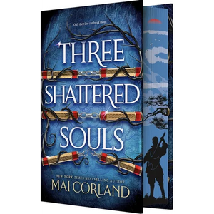 Three Shattered Souls - Hardcover