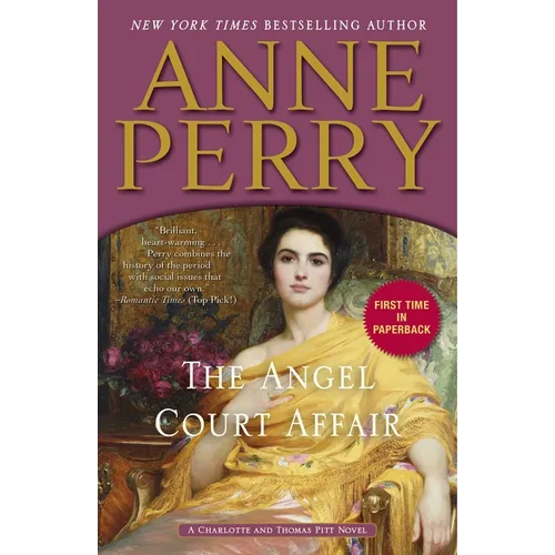 The Angel Court Affair: A Charlotte and Thomas Pitt Novel - Paperback