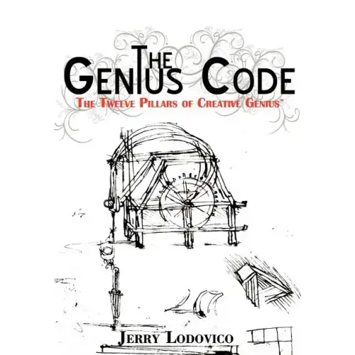 The Genius Code: The Twelve Pillars of Creative Genius - Hardcover