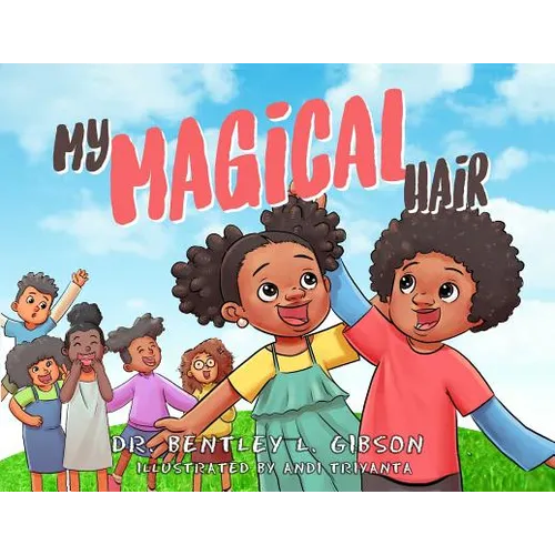 My Magical Hair - Paperback